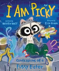 I Am Picky: Confessions of a Fussy Eater cena un informācija | Grāmatas mazuļiem | 220.lv