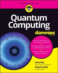 Quantum Computing For Dummies цена и информация | Книги по социальным наукам | 220.lv