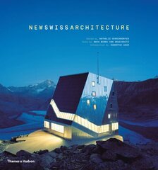 New Swiss Architecture cena un informācija | Grāmatas par arhitektūru | 220.lv