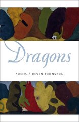 Dragons: Poems цена и информация | Поэзия | 220.lv
