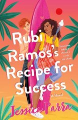 Rubi Ramos's Recipe for Success цена и информация | Книги для подростков и молодежи | 220.lv