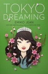 Tokyo Dreaming цена и информация | Книги для подростков и молодежи | 220.lv