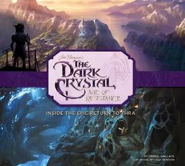 Art and Making of The Dark Crystal: Age of Resistance cena un informācija | Mākslas grāmatas | 220.lv