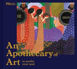 Apothecary of Art: To Soothe Your Soul цена и информация | Книги об искусстве | 220.lv