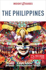 Insight Guides The Philippines (Travel Guide with Free eBook) 14th Revised edition cena un informācija | Ceļojumu apraksti, ceļveži | 220.lv