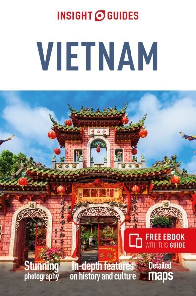 Insight Guides Vietnam (Travel Guide with Free eBook) 9th Revised edition cena un informācija | Ceļojumu apraksti, ceļveži | 220.lv