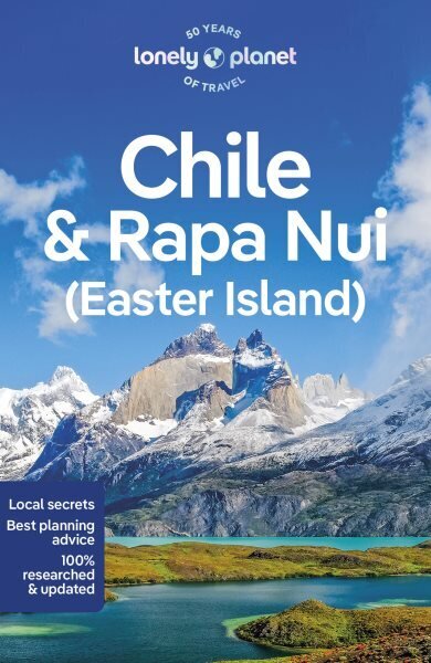 Lonely Planet Chile & Rapa Nui (Easter Island) 12th edition cena un informācija | Ceļojumu apraksti, ceļveži | 220.lv
