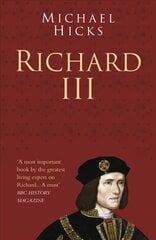 Richard III: Classic Histories Series cena un informācija | Vēstures grāmatas | 220.lv