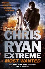 Chris Ryan Extreme: Most Wanted: Disavowed; Desperate; Deadly цена и информация | Фантастика, фэнтези | 220.lv