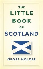 Little Book of Scotland цена и информация | Книги о питании и здоровом образе жизни | 220.lv