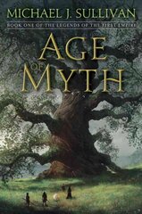 Age of Myth: Book One of The Legends of the First Empire цена и информация | Фантастика, фэнтези | 220.lv