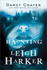 The Haunting of Leigh Harker цена и информация | Фантастика, фэнтези | 220.lv