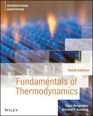 Fundamentals of Thermodynamics 10th Edition, International Adaptation цена и информация | Книги по социальным наукам | 220.lv