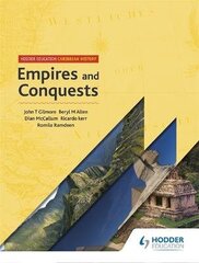 Hodder Education Caribbean History: Empires and Conquests cena un informācija | Grāmatas pusaudžiem un jauniešiem | 220.lv