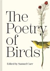 Poetry of Birds цена и информация | Поэзия | 220.lv