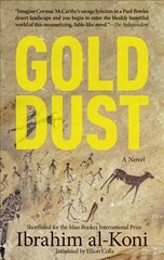 Gold Dust: A Novel цена и информация | Фантастика, фэнтези | 220.lv