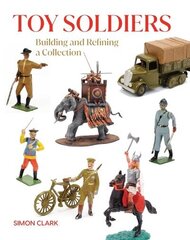 Toy Soldiers цена и информация | Книги об искусстве | 220.lv