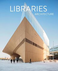 Libraries Architecture цена и информация | Книги по архитектуре | 220.lv