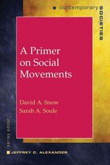 Primer on Social Movements цена и информация | Книги по социальным наукам | 220.lv
