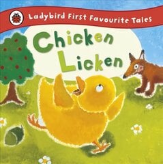 Chicken Licken: Ladybird First Favourite Tales цена и информация | Книги для малышей | 220.lv