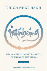 Interbeing: The 14 Mindfulness Trainings of Engaged Buddhism цена и информация | Духовная литература | 220.lv