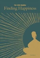 Little Buddha, The: Finding Happiness cena un informācija | Fantāzija, fantastikas grāmatas | 220.lv