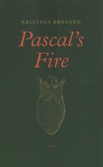 Pascal's Fire cena un informācija | Dzeja | 220.lv