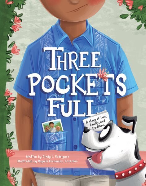 Three Pockets Full: A story of love, family, and tradition цена и информация | Grāmatas mazuļiem | 220.lv