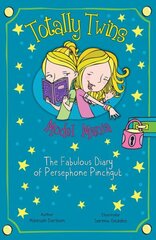 Totally Twins: Model Mania: The Fabulous Diary of Persephone Pinchgut цена и информация | Книги для подростков и молодежи | 220.lv