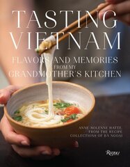 Tasting Vietnam: Flavors and Memories from My Grandmother's Kitchen cena un informācija | Pavārgrāmatas | 220.lv