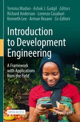 Introduction to Development Engineering: A Framework with Applications from the Field 2022 ed. cena un informācija | Sociālo zinātņu grāmatas | 220.lv