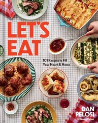 Let's Eat: 101 Recipes to Fill Your Heart & Home цена и информация | Книги рецептов | 220.lv