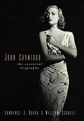 Joan Crawford: The Essential Biography cena un informācija | Mākslas grāmatas | 220.lv