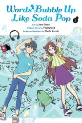 Words Bubble Up Like Soda Pop, Vol. 2 (manga) cena un informācija | Fantāzija, fantastikas grāmatas | 220.lv