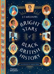 Bright Stars of Black British History cena un informācija | Grāmatas pusaudžiem un jauniešiem | 220.lv