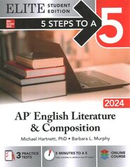 5 Steps to a 5: AP English Literature and Composition 2024 Elite Student Edition цена и информация | Исторические книги | 220.lv