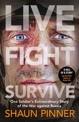 Live. Fight. Survive. cena un informācija | Vēstures grāmatas | 220.lv