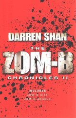 Zom-B Chronicles II: Bind-up of Zom-B City and Zom-B Angels Reissue цена и информация | Фантастика, фэнтези | 220.lv