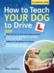 How to Teach your Dog to Drive cena un informācija | Fantāzija, fantastikas grāmatas | 220.lv