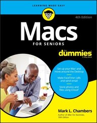 Macs For Seniors For Dummies 4th edition cena un informācija | Ekonomikas grāmatas | 220.lv