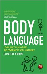 Body Language: Learn how to read others and communicate with confidence cena un informācija | Pašpalīdzības grāmatas | 220.lv