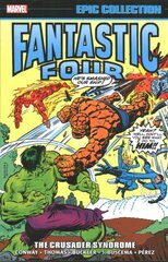 Fantastic Four Epic Collection: The Crusader Syndrome cena un informācija | Fantāzija, fantastikas grāmatas | 220.lv