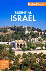 Fodor's Essential Israel: with the West Bank and Petra цена и информация | Путеводители, путешествия | 220.lv