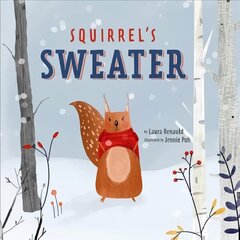 Squirrel's Sweater cena un informācija | Grāmatas pusaudžiem un jauniešiem | 220.lv