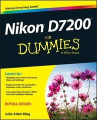 Nikon D7200 For Dummies цена и информация | Книги по фотографии | 220.lv