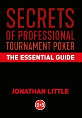 Secrets of Professional Tournament Poker: The Essential Guide cena un informācija | Grāmatas par veselīgu dzīvesveidu un uzturu | 220.lv