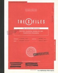 X-Files: The Official Archives: Cryptids, Biological Anomalies, and Parapsychic Phenomena Annotated edition cena un informācija | Mākslas grāmatas | 220.lv