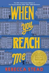 When You Reach Me: (Newbery Medal Winner) цена и информация | Книги для подростков  | 220.lv