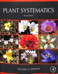 Plant Systematics 3rd edition cena un informācija | Ekonomikas grāmatas | 220.lv