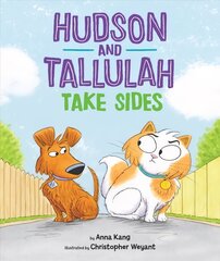 Hudson and Tallulah Take Sides цена и информация | Книги для подростков и молодежи | 220.lv